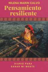 Pensamiento Resiliente: Diario para sanar mi mente (Spanish Edition) cover image