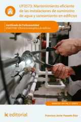 Mantenimiento eficiente de las instalaciones de suministro de agua y saneamiento en edificios. ENAC0108 - Eficiencia energética de edificios cover image