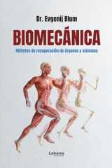 Biomecánica: Métodos de recuperación de órganos y sistemas (Spanish Edition) cover image