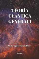 Teoría cuántica general I (Spanish Edition) cover image