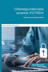 Ciberseguridad para usuarios. IFCT0024 cover image