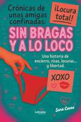Crónicas de unas amigas confinadas (Spanish Edition) cover image