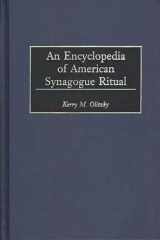 An Encyclopedia of American Synagogue Ritual cover image