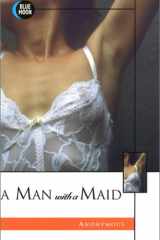 A Man with a Maid cover image