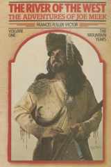The River of the West The Adventures of Joe Meek cover image