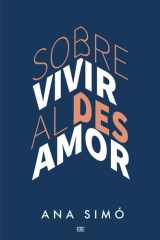 Sobrevivir al desamor (Spanish Edition) cover image