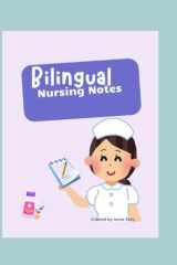 Spanglish Notes for Nurses: Guía visual y bilingüe para enfermeras hispanas en los estados unidos (Spanish Edition) cover image
