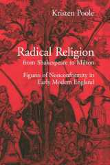 Radical Religion from Shakespeare to Milton: Figures of Nonconformity in Early Modern England cover image