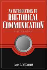 An Introduction to Rhetorical Communication (8th Edition) cover image
