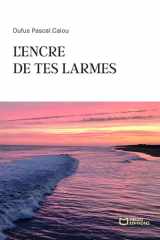 L'encre de tes larmes cover image
