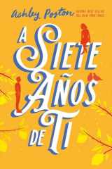 A siete años de ti (Spanish Edition) cover image
