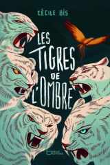 Les Tigres de l'Ombre cover image
