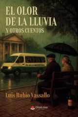 El Olor de la Lluvia y otros cuentos (Spanish Edition) cover image
