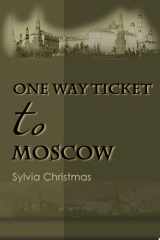 One-Way Ticket to Moscow cover image