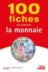 100 fiches pour comprendre la monnaie cover image