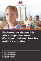 Facteurs de risque liés aux comportements d'automutilation chez les enfants autistes (French Edition) cover image