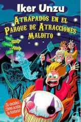 Atrapados en el Parque de Atracciones Maldito / Trapped in the Cursed Amusement Park cover image