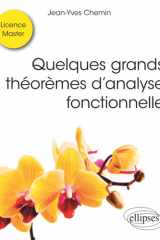 Quelques grands théorèmes d’analyse fonctionnelle (Références sciences) (French Edition) cover image