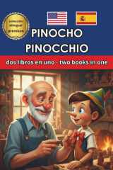 Pinocho Pinocchio Español Inglés Spanish Emglish Bilingüe Bilingual (Bilingual English Spanish) (Spanish Edition) cover image