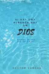 Si Hay una Alberca, Hay un Dios cover image