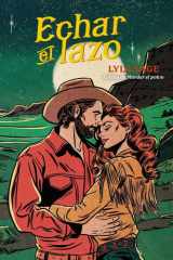 Echar el lazo (Rebel Blue Ranch, 3) (Spanish Edition) cover image