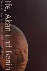 Ife Akan and Benin: Awest African Art from 2000 Years cover image