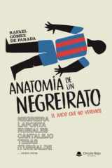 Anatomía de un Negreirato (Spanish Edition) cover image