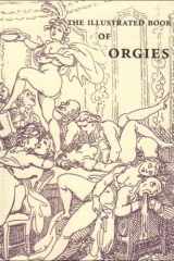 The Illustrated Book of Orgies cover image