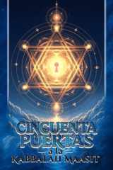 Cincuenta Puertas a la Kabbalah Maasit (Spanish Edition) cover image