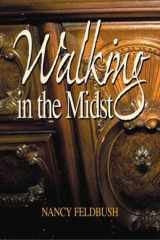Walking in the Midst cover image