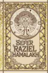 Sefer Raziel HaMalakh: El Libro del Ángel Raziel (Spanish Edition) cover image