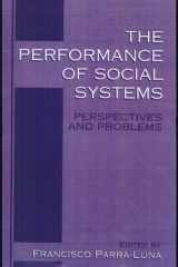 The Performance of Social Systems Perspectives and Problems cover image