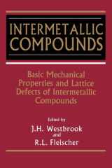 Intermetallic Compounds, Basic Mechanical Properties and Lattice Defects of cover image