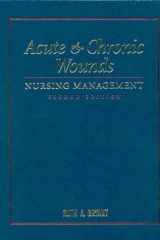 Acute & Chronic Wounds: Nursing Management Second Edition cover image