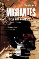 Migrantes: Un viaje sin retorno (Spanish Edition) cover image