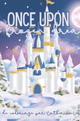 Once upon a frozen dream: Livre de coloriage magique (French Edition) cover image