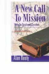 A New Call to Mission Help for Perplexed Churches cover image