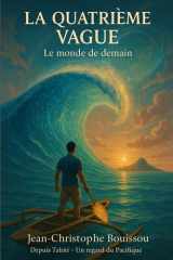 La Quatrième Vague - Le Monde de Demain cover image