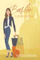 Barbie el vestido y el destino (Spanish Edition) cover image