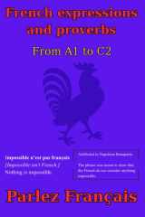 French expressions and proverbs: Parlez Français cover image