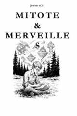 MITOTE & MERVEILLES cover image