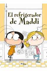 El Refrigerador de Maddi / Maddi's Fridge cover image
