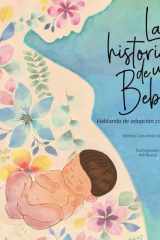 La historia de un bebé: Hablando de adopción con los niños (Spanish Edition) cover image