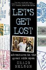 Let's Get Lost Adventures in the Great Wide Open cover image