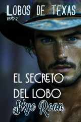 El secreto del lobo - (Romantasy con lobos y brujas) cover image