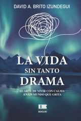 La vida sin tanto drama cover image