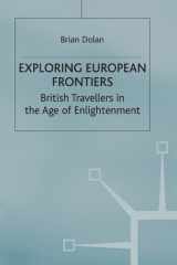 Exploring European Frontiers British Travellers in the Age of Enlightenment cover image