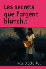 Les secrets que l'argent blanchit cover image