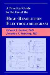A Practical Guide to the Use of the High-Resolution Electrocardiogram cover image