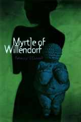 Myrtle of Willendorf cover image
